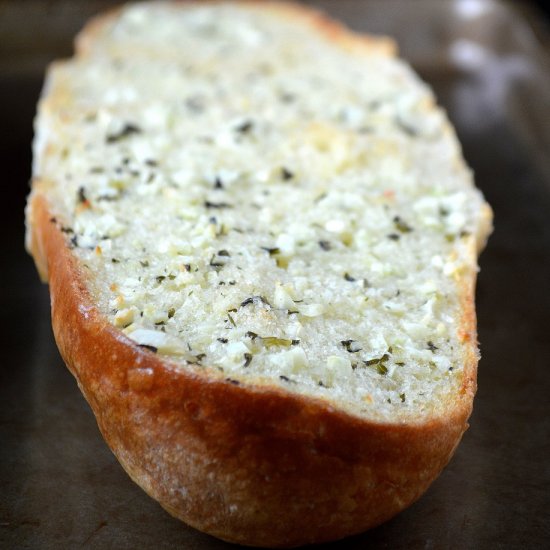 The Ultimate Garlic Bread