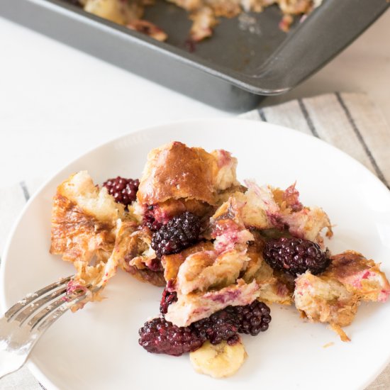 Blackberry + Banana Croissant Bake