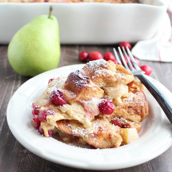 Cranberry Pear French Toast Bake