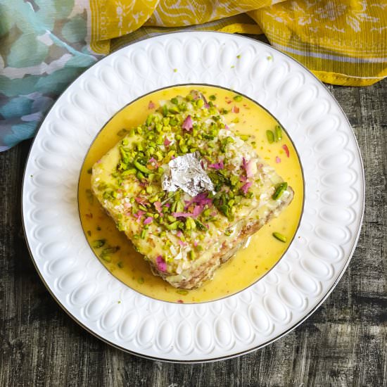 Shahi Tukda/Indian Bread Pudding