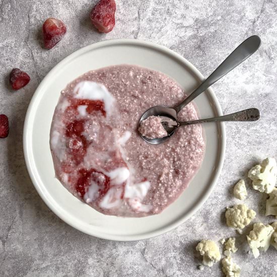 Strawberry Cauliflower Porridge