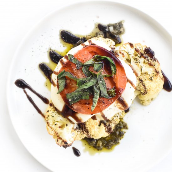 Roasted Caprese Cauliflower Steaks