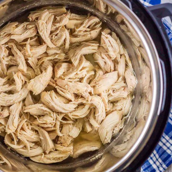 Instant Pot Shredded Chicken