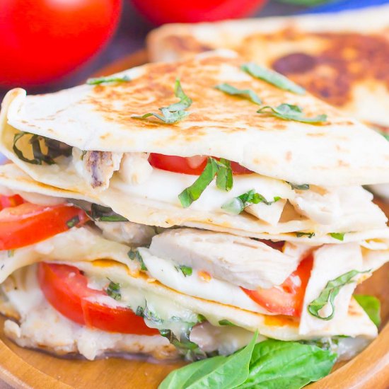 Chicken Caprese Quesadillas