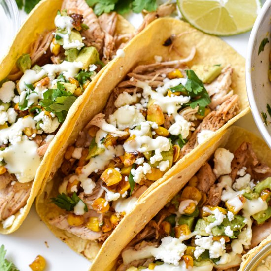 Mexican Street Corn Chicken Tacos