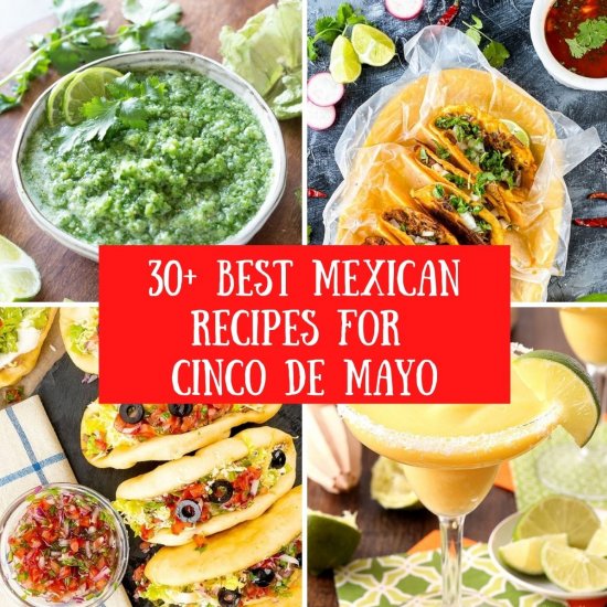 BEST CINCO DE MAYO RECIPES