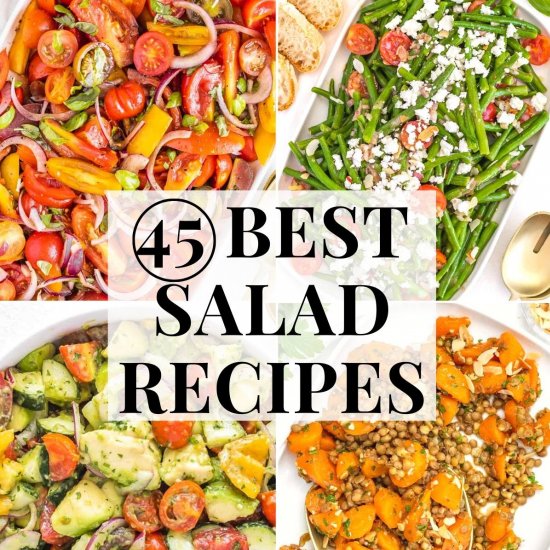 45 Best Salad Recipes