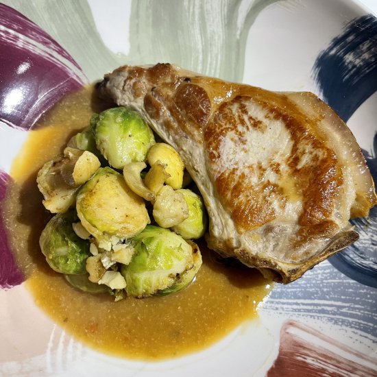 Pork Chop Brussel sprouts cider