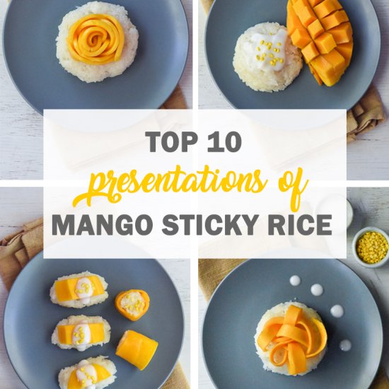 Presentations of mango sticky rice