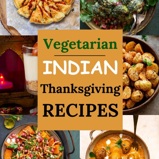 Indian Thanksgiving Recipes